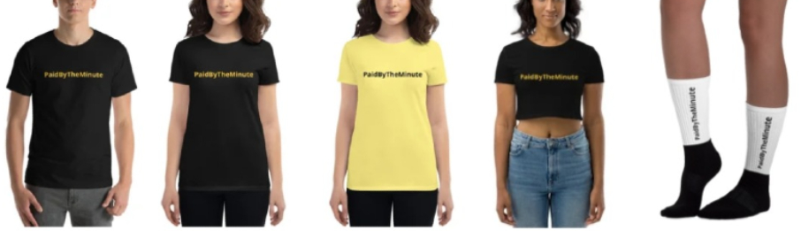 PaidByTheMinute Merchandise 